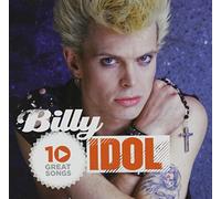 Idol, Billy - 10 Great Songs