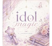 IDOL MAGIC: A K POP coloring book