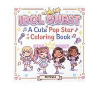 Idol Quest A Cute Pop Star Colouring Book