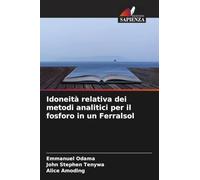 Idoneità relativa dei metodi analitici per il fosforo in un Ferralsol
