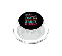 Idraulico Divertente Il mio tratto tossico sta pensando a idraulico PopSockets PopGrip per MagSafe