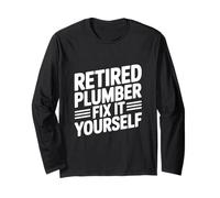 Idraulico in Pensione Fix It Yourself Maglia a Manica