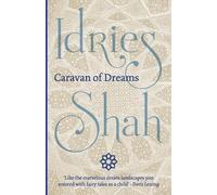 Idries Shah Caravan of Dreams (Tascabile)