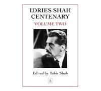 Idries Shah Centenary (Tascabile)