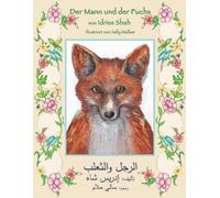 Idries Shah Der Mann und der Fuchs (Tascabile) Lehrgeschichten