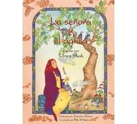 Idries Shah La señora y el águila (Tascabile) Historias de Enseñanza