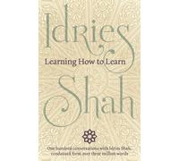 Idries Shah Learning How to Learn (Tascabile)