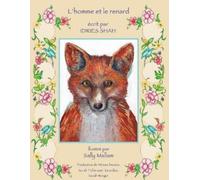 Idries Shah L'Homme et le renard (Tascabile) Histoires-Enseignement
