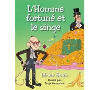Idries Shah L'Homme fortuné et le singe (Tascabile)