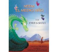 Idries Shah Neem el medio niño (Tascabile) Historias de Enseñanza