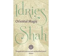 Idries Shah Oriental Magic (Tascabile)