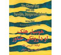Idries Shah Rose Clever Boy and the Terrible Dangerous Animal (Engl (Tascabile)