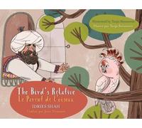 Idries Shah The Bird's Relative / Le Parent de l'oiseau (Tascabile)