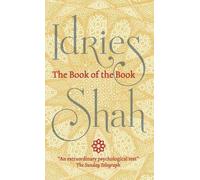 Idries Shah The Book of the Book (Copertina rigida)