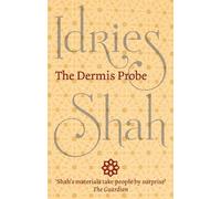 Idries Shah The Dermis Probe (Copertina rigida)