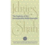 Idries Shah The Exploits of the Incomparable Mulla Nasrudin (Copertina rigida)