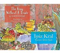 Idries Shah The King without a Trade / İşsiz Kral (Tascabile) Teaching Stories