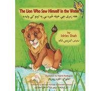 Idries Shah The Lion Who Saw Himself in the Water (Tascabile) Teaching Stories
