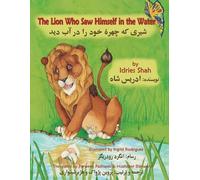 Idries Shah The Lion Who Saw Himself in the Water (Tascabile) Teaching Stories