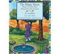 Idries Shah The Magic Horse / A csodaló (Tascabile) Teaching Stories