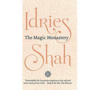 Idries Shah The Magic Monastery (Copertina rigida)