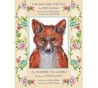 Idries Shah The Man and the Fox El hombre y el zorro (Tascabile)