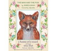 Idries Shah The Man and the Fox L'homme et le renard (Tascabile)