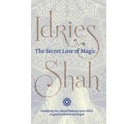 Idries Shah The Secret Lore of Magic (Copertina rigida)