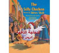 Idries Shah The Silly Chicken (Tascabile) Teaching Stories