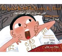 Idries Shah The Spoiled Boy with the Terribly Dry Throat (Tascabile)