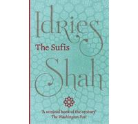Idries Shah The Sufis (Tascabile)