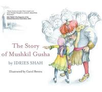 Idries Shah The Tale of Mushkil Gusha (Copertina rigida)