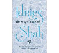 Idries Shah The Way of the Sufi (Tascabile)