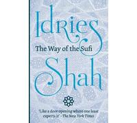 Idries Shah The Way of the Sufi (Tascabile)