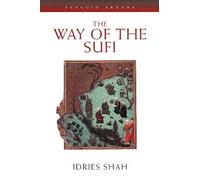 Idries Shah The Way of the Sufi (Tascabile) Compass