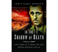 Idris James Barwick In the Shadow of Death (Tascabile)