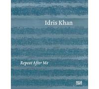 Idris Khan: Repeat After Me