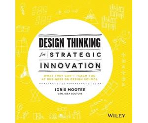Idris Mootee Design Thinking for Strategic Innovation (Copertina rigida)