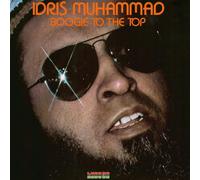 Idris Muhammad Boogie To The Top (CD)
