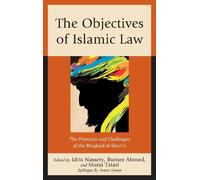 Idris Nassery The Objectives of Islamic Law (Copertina rigida)
