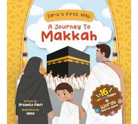 Idris's First Hajj: A Journey To Makkah: A beautifully illustrated Islamic storybook with coloring pages and activities for children ages 5-10