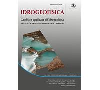 Idrogeofisica. Geofisica applicata all'idrogeologia