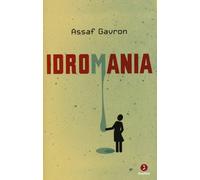 Idromania - Gavron Assaf