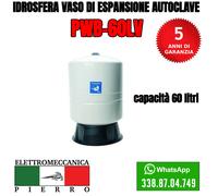 IDROSFERA PRESSURIZZATA VASO ESPANSIONE AUTOCLAVE GLOBAL WATER GWS VARI LITRI