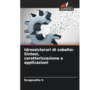 Idrossicloruri di cobalto: Sintesi, caratterizzazione e applicazioni