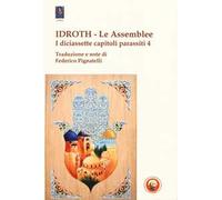Idroth. Le assemblee. I diciassette capitoli parassiti