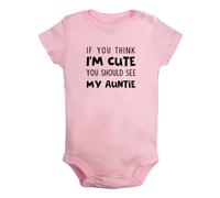 iDzn If You Think I'm Cute You Should See My Auntie Divertenti pagliaccetti, body per neonato, tute originali per neonati, completi interi per bambini da 0 a 24 mesi