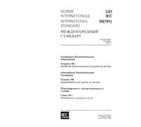 IEC 60050-191 Ed. 1.0 b:1990, International Electrotechnical Vocabulary. Chapter 191: Dependability and quality of service