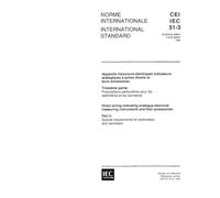 IEC 60051-3 Ed. 4.0 b:1984, Direct acting indicating analogue electrical measuring instruments and their accessories. Part 3: Special requirements for wattmeters and varmeters