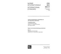 IEC 60068-3-1 Ed. 1.0 b:1974, Environmental testing - Part 3: Background information - Section One: Cold and dry heat tests